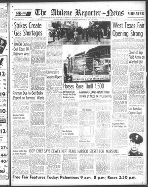 Primary view of object titled 'The Abilene Reporter-News (Abilene, Tex.), Vol. 65, No. 94, Ed. 1 Saturday, September 22, 1945'.
