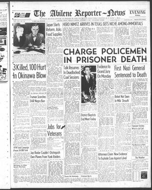 The Abilene Reporter-News (Abilene, Tex.), Vol. 65, No. 114, Ed. 2 Friday, October 12, 1945