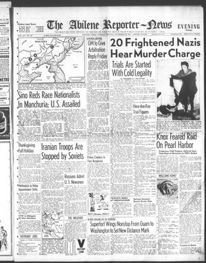 The Abilene Reporter-News (Abilene, Tex.), Vol. 65, No. 153, Ed. 2 Tuesday, November 20, 1945
