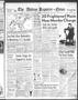 Primary view of The Abilene Reporter-News (Abilene, Tex.), Vol. 65, No. 153, Ed. 2 Tuesday, November 20, 1945