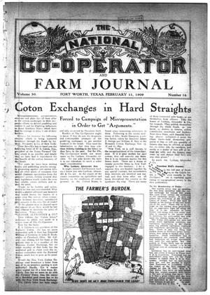 The National Co-operator and Farm Journal (Fort Worth, Tex.), Vol. 30, No. 16, Ed. 1 Thursday, February 11, 1909