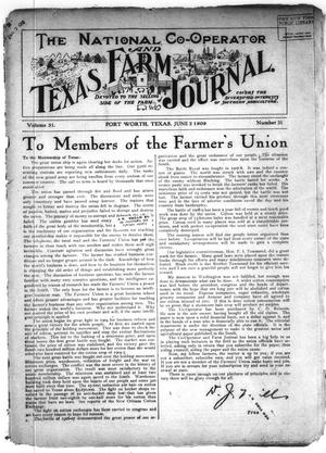 Primary view of object titled 'The National Co-operator and Texas Farm Journal. (Fort Worth, Tex.), Vol. 31, No. 31, Ed. 1 Wednesday, June 2, 1909'.