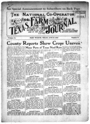 The National Co-operator and Texas Farm Journal. (Fort Worth, Tex.), Vol. 31, No. 34, Ed. 1 Wednesday, June 23, 1909