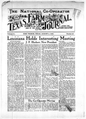 Primary view of object titled 'The National Co-operator and Texas Farm Journal. (Fort Worth, Tex.), Vol. 31, No. 40, Ed. 1 Wednesday, August 4, 1909'.