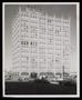 Thumbnail image of item number 1 in: '[Petroleum Building, Midland, 1959]'.