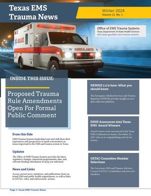 Texas EMS Trauma News, Volume 11, Number 1, Winter 2024