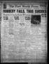 Newspaper: The Fort Worth Press (Fort Worth, Tex.), Vol. 10, No. 1, Ed. 2 Friday…