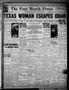Thumbnail image of item number 1 in: 'The Fort Worth Press (Fort Worth, Tex.), Vol. 10, No. 129, Ed. 2 Wednesday, February 25, 1931'.