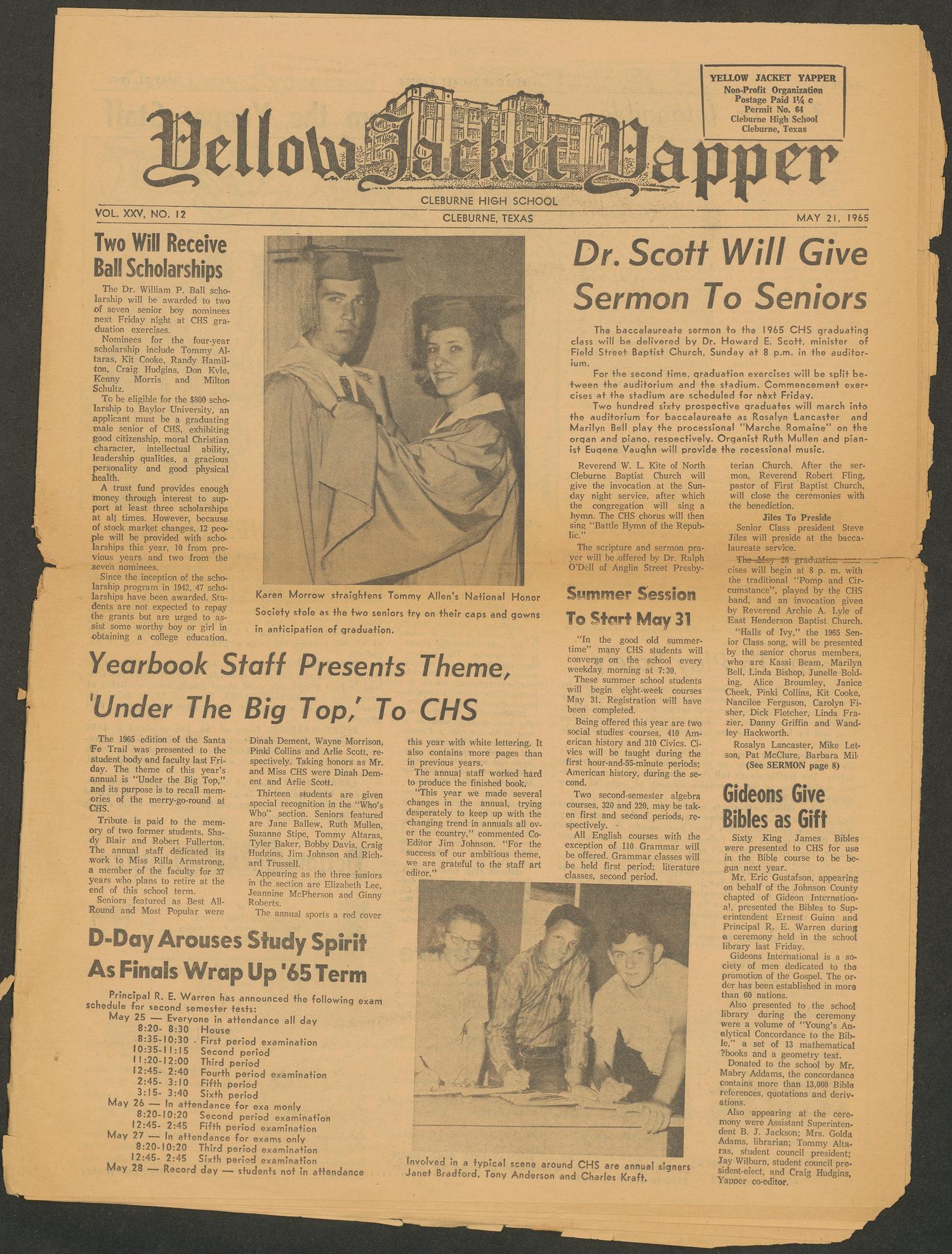Yellow Jacket Yapper (Cleburne, Tex.), Vol. 25, No. 12, Ed. 1 Friday, May 21, 1965
                                                
                                                    [Sequence #]: 1 of 12
                                                