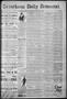 Newspaper: Texarkana Daily Democrat. (Texarkana, Ark.), Vol. 9, No. 251, Ed. 1 M…