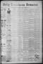 Thumbnail image of item number 1 in: 'Daily Texarkana Democrat. (Texarkana, Ark.), Vol. 10, No. 47, Ed. 1 Saturday, September 30, 1893'.