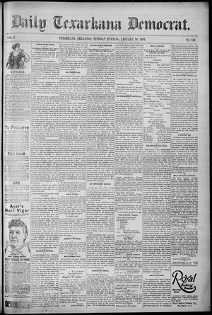 Daily Texarkana Democrat. (Texarkana, Ark.), Vol. 10, No. 132, Ed. 1 Tuesday, January 30, 1894