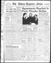 Thumbnail image of item number 1 in: 'The Abilene Reporter-News (Abilene, Tex.), Vol. 65, No. 220, Ed. 1 Sunday, January 27, 1946'.
