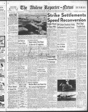 The Abilene Reporter-News (Abilene, Tex.), Vol. 65, No. 241, Ed. 1 Sunday, February 17, 1946