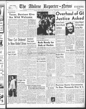 The Abilene Reporter-News (Abilene, Tex.), Vol. 65, No. 303, Ed. 2 Saturday, April 20, 1946