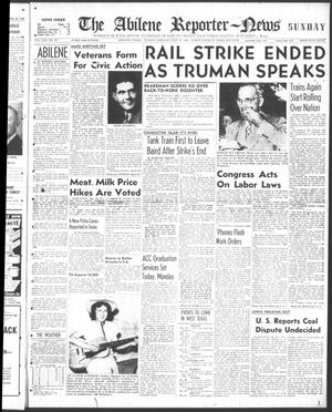 The Abilene Reporter-News (Abilene, Tex.), Vol. 65, No. 337, Ed. 1 Sunday, May 26, 1946