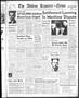 Thumbnail image of item number 1 in: 'The Abilene Reporter-News (Abilene, Tex.), Vol. 65, No. 355, Ed. 2 Thursday, June 13, 1946'.