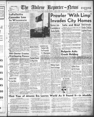 The Abilene Reporter-News (Abilene, Tex.), Vol. 66, No. 58, Ed. 2 Wednesday, August 14, 1946