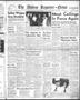 Thumbnail image of item number 1 in: 'The Abilene Reporter-News (Abilene, Tex.), Vol. 66, No. 85, Ed. 2 Tuesday, September 10, 1946'.