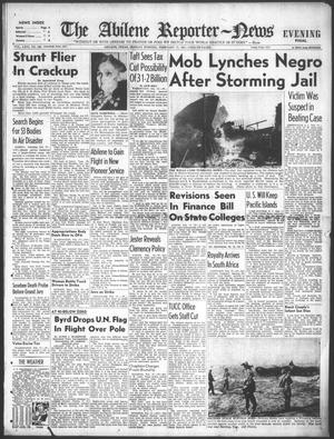 The Abilene Reporter-News (Abilene, Tex.), Vol. 66, No. 245, Ed. 2 Monday, February 17, 1947