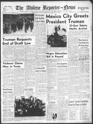 The Abilene Reporter-News (Abilene, Tex.), Vol. 66, No. 259, Ed. 2 Monday, March 3, 1947