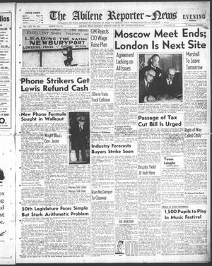 The Abilene Reporter-News (Abilene, Tex.), Vol. 66, No. 310, Ed. 2 Thursday, April 24, 1947