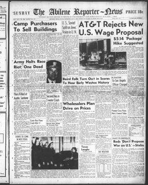 The Abilene Reporter-News (Abilene, Tex.), Vol. 66, No. 320, Ed. 1 Sunday, May 4, 1947