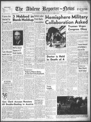 The Abilene Reporter-News (Abilene, Tex.), Vol. 66, No. 342, Ed. 2 Monday, May 26, 1947