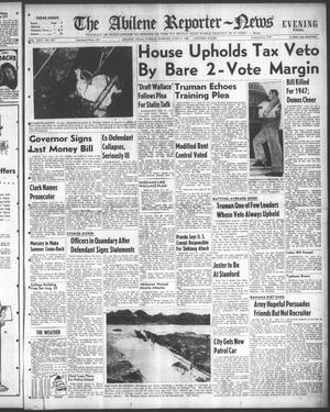 The Abilene Reporter-News (Abilene, Tex.), Vol. 66, No. 337, Ed. 2 Tuesday, June 17, 1947