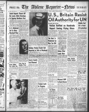 The Abilene Reporter-News (Abilene, Tex.), Vol. 67, No. 20, Ed. 1 Sunday, July 6, 1947