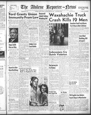 The Abilene Reporter-News (Abilene, Tex.), Vol. 67, No. 50, Ed. 2 Tuesday, August 5, 1947