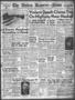 Thumbnail image of item number 1 in: 'The Abilene Reporter-News (Abilene, Tex.), Vol. 68, No. 143, Ed. 2 Saturday, January 1, 1949'.