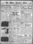 Thumbnail image of item number 1 in: 'The Abilene Reporter-News (Abilene, Tex.), Vol. 68, No. 156, Ed. 2 Friday, January 14, 1949'.