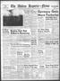 Thumbnail image of item number 1 in: 'The Abilene Reporter-News (Abilene, Tex.), Vol. 68, No. 194, Ed. 2 Wednesday, April 13, 1949'.