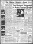 Thumbnail image of item number 1 in: 'The Abilene Reporter-News (Abilene, Tex.), Vol. 69, No. 31, Ed. 1 Sunday, July 17, 1949'.