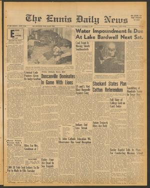 The Ennis Daily News (Ennis, Tex.), Vol. 75, No. 269, Ed. 1 Saturday, November 13, 1965