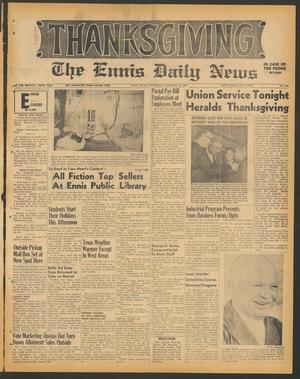 The Ennis Daily News (Ennis, Tex.), Vol. 75, No. 278, Ed. 1 Wednesday, November 24, 1965