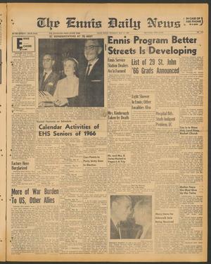 The Ennis Daily News (Ennis, Tex.), Vol. 76, No. 112, Ed. 1 Thursday, May 12, 1966