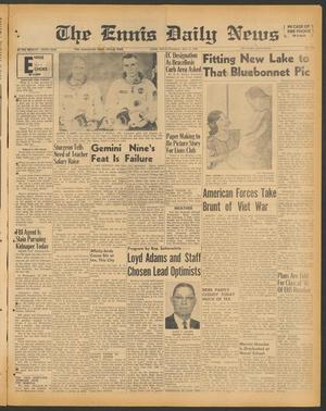The Ennis Daily News (Ennis, Tex.), Vol. 76, No. 116, Ed. 1 Tuesday, May 17, 1966