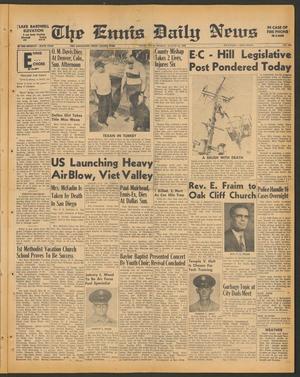 The Ennis Daily News (Ennis, Tex.), Vol. 76, No. 193, Ed. 1 Monday, August 15, 1966