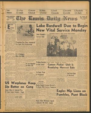 The Ennis Daily News (Ennis, Tex.), Vol. 76, No. 215, Ed. 1 Saturday, September 10, 1966