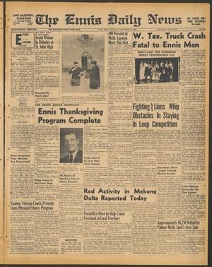 The Ennis Daily News (Ennis, Tex.), Vol. 76, No. 273, Ed. 1 Thursday, November 17, 1966