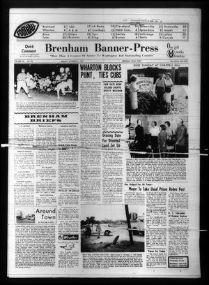 Brenham Banner-Press (Brenham, Tex.), Vol. 102, No. 196, Ed. 1 Monday, October 2, 1967
