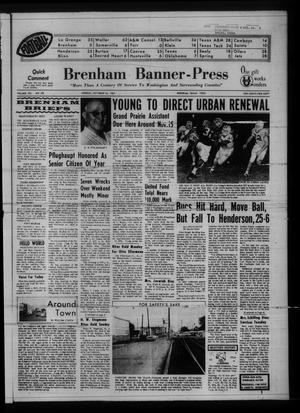 Brenham Banner-Press (Brenham, Tex.), Vol. 102, No. 206, Ed. 1 Monday, October 16, 1967