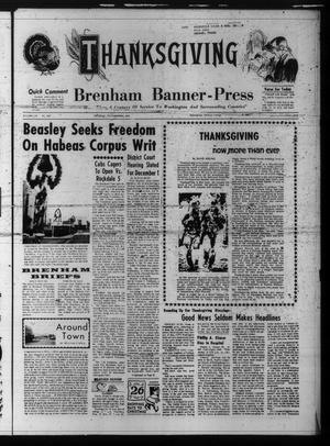 Brenham Banner-Press (Brenham, Tex.), Vol. 102, No. 234, Ed. 1 Thursday, November 23, 1967