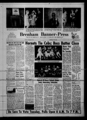 Primary view of object titled 'Brenham Banner-Press (Brenham, Tex.), Vol. 102, No. 221, Ed. 1 Monday, November 4, 1968'.
