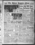 Thumbnail image of item number 1 in: 'The Abilene Reporter-News (Abilene, Tex.), Vol. 69, No. 278, Ed. 2 Friday, June 2, 1950'.