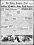 Thumbnail image of item number 1 in: 'The Abilene Reporter-News (Abilene, Tex.), Vol. 70, No. 106, Ed. 2 Monday, October 2, 1950'.
