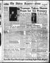 Thumbnail image of item number 1 in: 'The Abilene Reporter-News (Abilene, Tex.), Vol. 71, No. 218, Ed. 2 Thursday, January 31, 1952'.