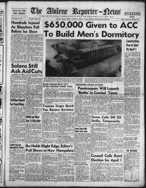 The Abilene Reporter-News (Abilene, Tex.), Vol. 71, No. 254, Ed. 2 Friday, March 7, 1952